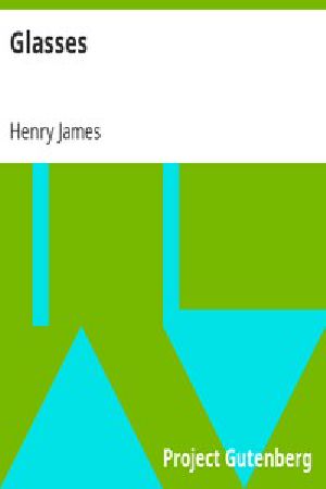 [Gutenberg 1195] • Glasses